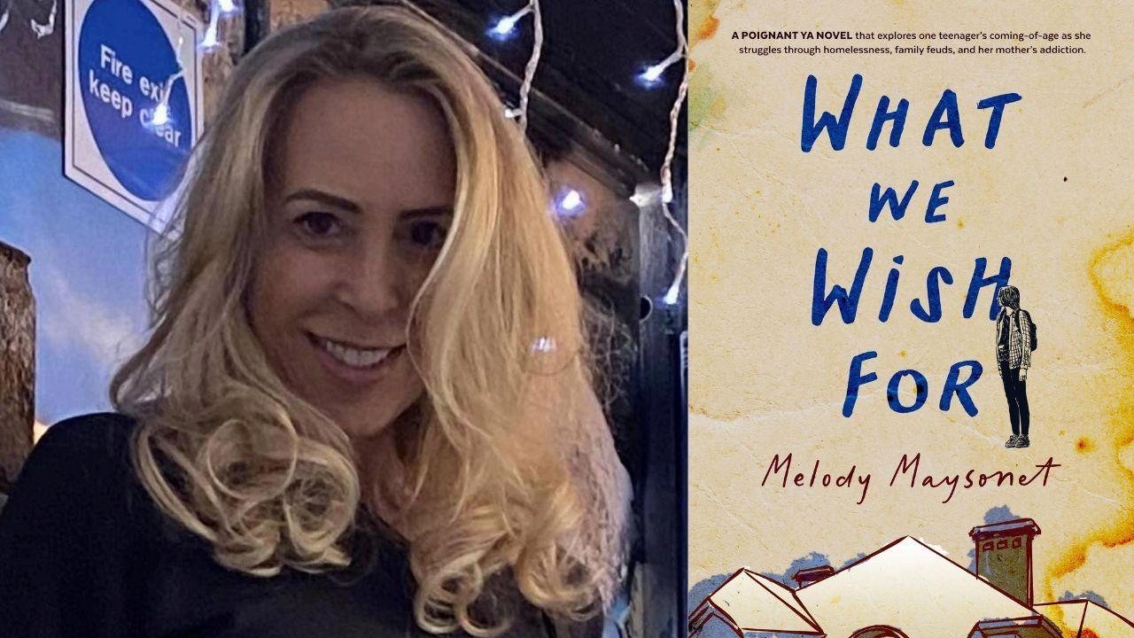 Melody Maysonet | What We Wish For