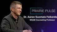 Prairie Pulse: Dr. Aaron Suomala Folkerds