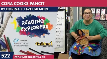 Video thumbnail: Reading Explorers PK-TK-522: Cora Cooks Pancit by Dorina K Lazo Gilmore