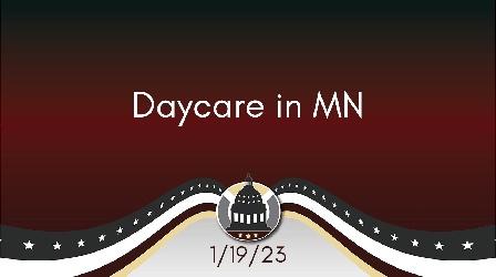 Video thumbnail: Your Legislators Daycare in MN