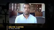 Melvin Carter III Discusses Unrest in Capitol City