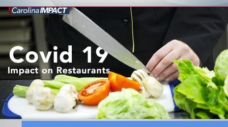 Video thumbnail: Carolina Impact Restaurant Struggles during Covid