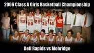 2006 Girls Class A Basketball Championship
