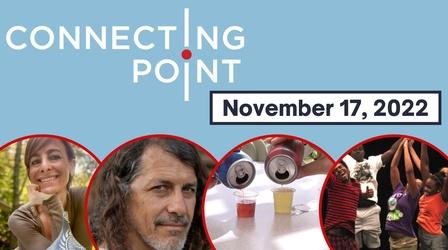 Video thumbnail: Connecting Point November 17, 2022