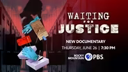 Waiting for Justice
