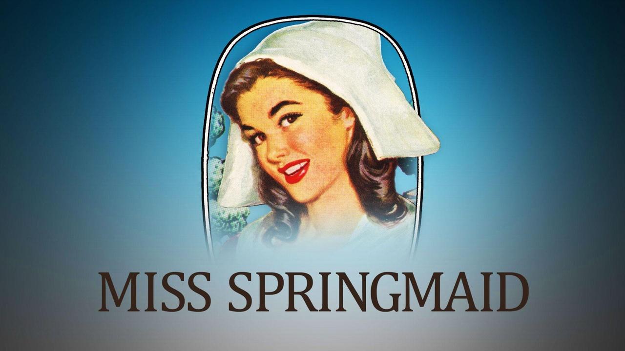 Miss Springmaid