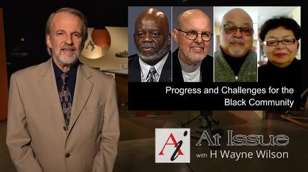 Video thumbnail: At Issue S33 E27: Progress and Challenges for the Black Community