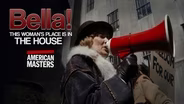 TRAILER | AMMS 3506 | American Masters | Bella! This Woman's Place is in the House