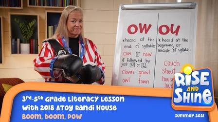 Video thumbnail: Rise and Shine Literacy Randi House Boom, Boom, POW