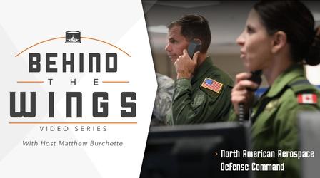 Video thumbnail: Behind The Wings North American Aerospace Defense Command (NORAD)