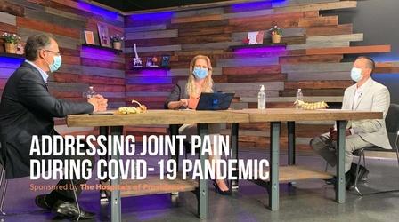 Video thumbnail: The El Paso Physician Addressing Joint Pain During Covid-19 Pandemic