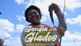 Garden of the Glades: A Week at Conservation Ranger Camp