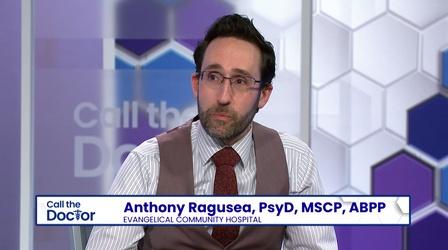 Video thumbnail: Call The Doctor Anthony Ragusea, PsyD, MSCP, ABPP