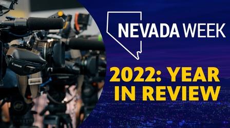 Video thumbnail: Nevada Week 2022: Year in Review