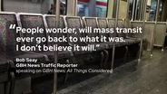Bob Seay on the future of the transit system post-pandemic