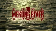 The Mekong River with Sue Perkins : Part 2
