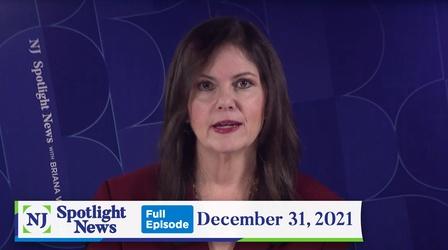 Video thumbnail: NJ Spotlight News NJ Spotlight News: December 31, 2021