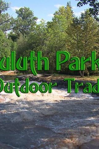 Poster image for Duluth Parks: An Outdoor Tradition