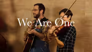 We Are One