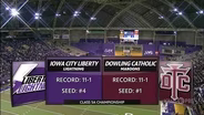 Class 5A — Iowa City Liberty Lightning vs. Dowling Catholic Maroons