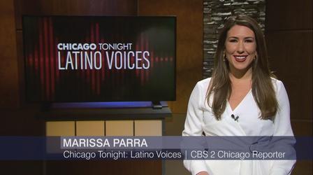 Video thumbnail: Chicago Tonight: Latino Voices Chicago Tonight: Latino Voices, March 5, 2022 - Full Show