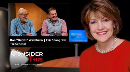 Video thumbnail: Consider This with Christine Zak Edmonds S03 E33: "You Gotta Eat"