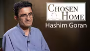 Chosen Home: Hashim Goran