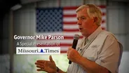 Missouri Times Special Presentation: Governor Mike Parson