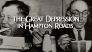 The Great Depression In Hampton Roads: Harvey Johnson, Jr.