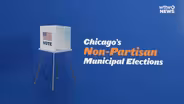 Why Are Chicago Elections Nonpartisan?
