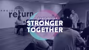 Project Return / Adult & Teen Challenge