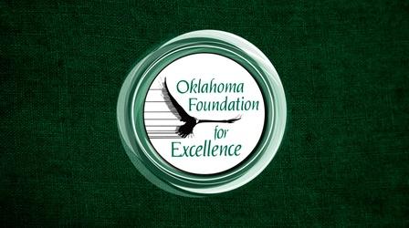 Video thumbnail: OETA Presents Oklahoma Foundation for Excellence 2023