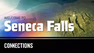 Seneca Falls: a small town with a big legacy