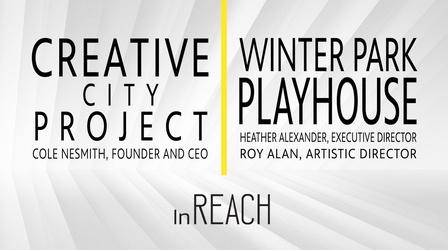 Video thumbnail: InReach Winter Park Playhouse & Creative City Project
