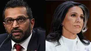 Experts weigh in on concerns surrounding Gabbard, Patel