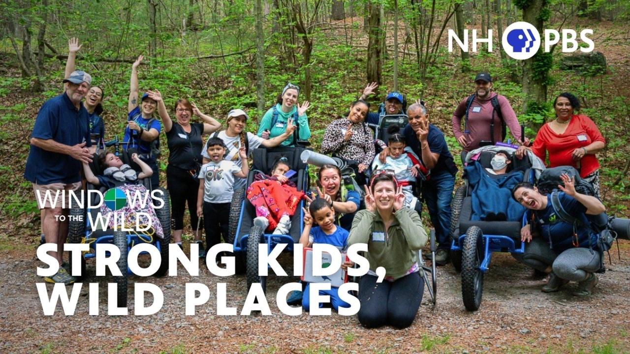 Windows to the Wild | Strong Kids, Wild Places (Preview)