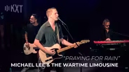 Michael Lee "Praying for Rain" KXT Live