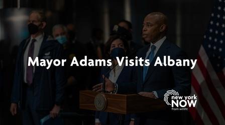 Video thumbnail: New York NOW Mayor Eric Adams Visits Albany