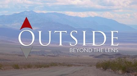 Video thumbnail: Outside Beyond the Lens Death Valley National Park