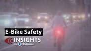 5/15/25 E-Bike Safety