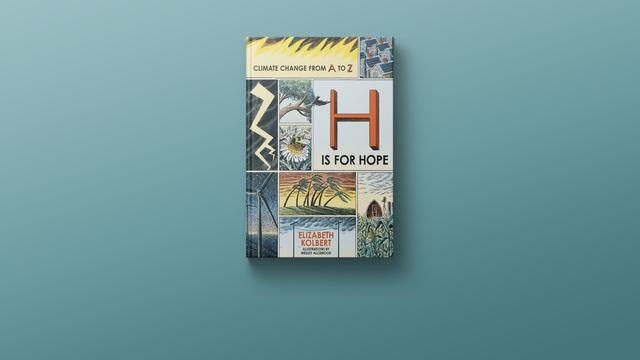 'H Is for Hope' explores the landscape of climate change