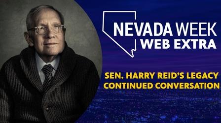 Video thumbnail: Nevada Week Senator Harry Reid’s Legacy