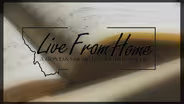 Live From Home II: A Montana Music, Home Video Special