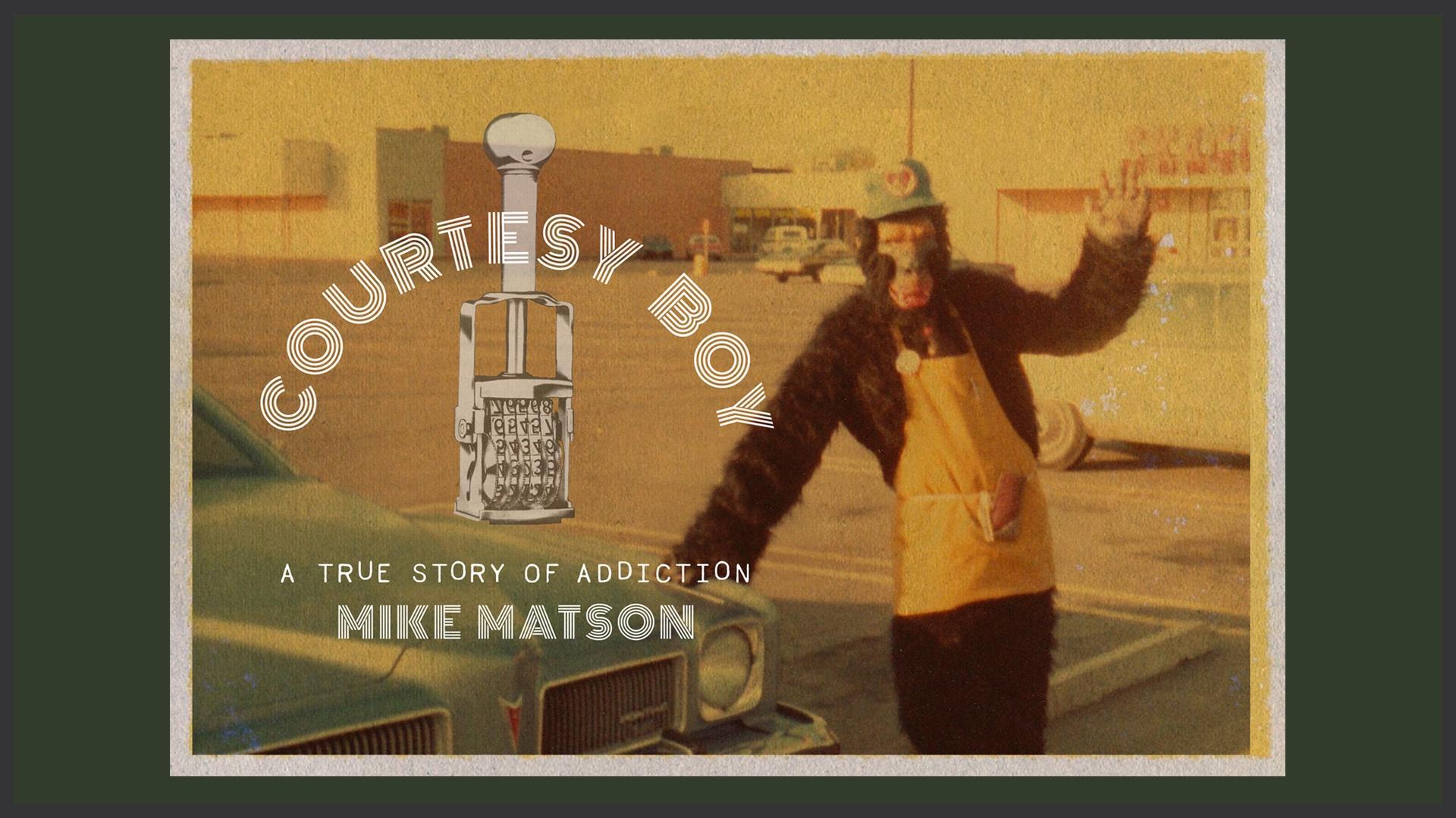 Mike Matson "Courtesy Boy" Part 2