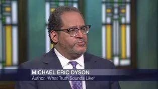Michael Eric Dyson on ‘Unfinished Conversation About Race’