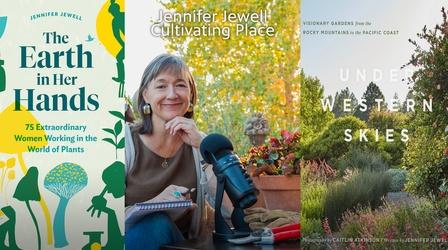 Video thumbnail: Central Texas Gardener Cultivating Place: Jennifer Jewell