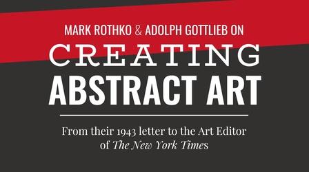 Video thumbnail: American Masters Mark Rothko and Adolph Gottlieb on Creating Abstract Art