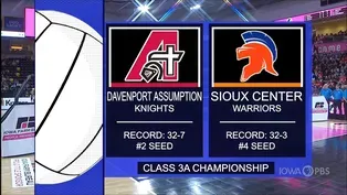 Class 3A - Sioux Center Warriors vs. Assumption Knights