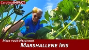 Meet Your Neighbor: Marshallene Iris | Carolina Impact