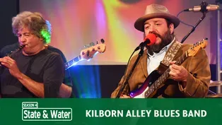 S04 E01: Kilborn Alley Blues Band | Part 1